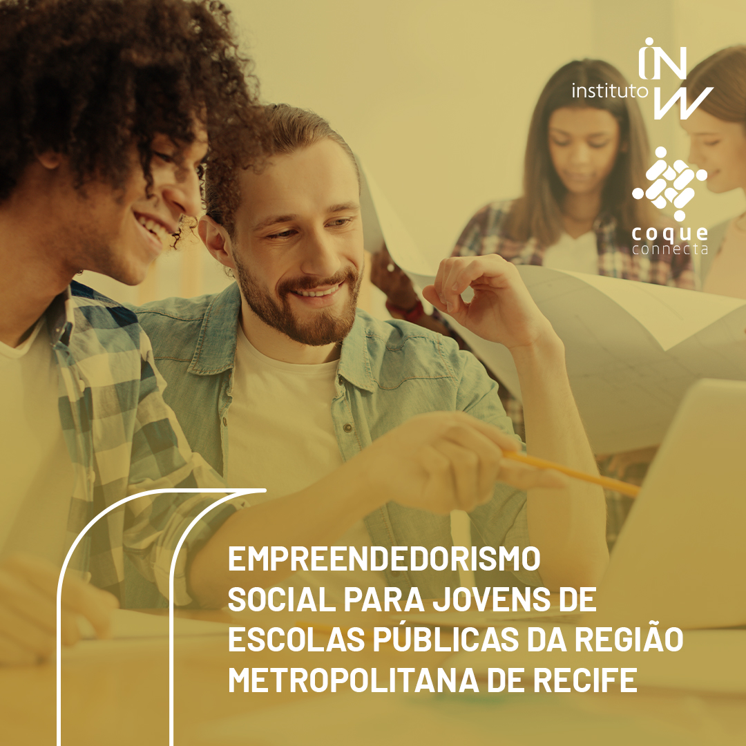Leia mais sobre o artigo Empreendedorismo social e OSD para jovens da região metropolitana de Recife