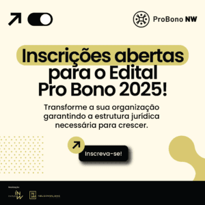 Participe do Edital Pro Bono NW 2025