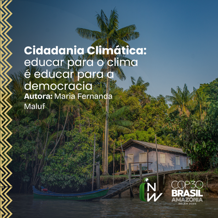 Leia mais sobre o artigo Cidadania Climática: educar para o clima é educar para a democracia